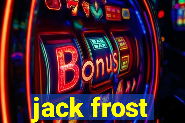 jack frost